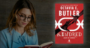 Leia mais sobre o artigo Livro: “Kindred”, de Octavia Butler